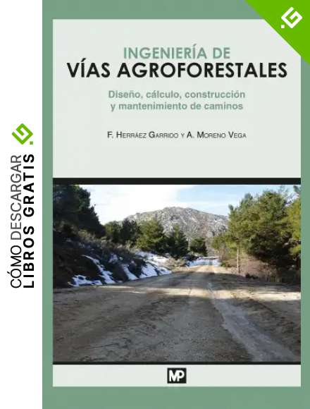 Ingenier&iacute;a de v&iacute;as agroforestales (Agricultura)