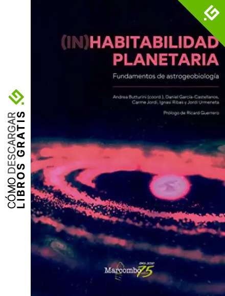 (In)habitabilidad planetaria: Fundamentos de astrogeobiolog&iacute;a