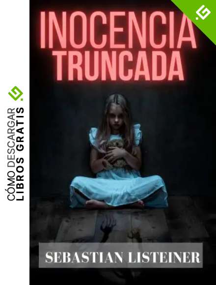 Inocencia Truncada (El Asesino de las rubias n&ordm; 2)