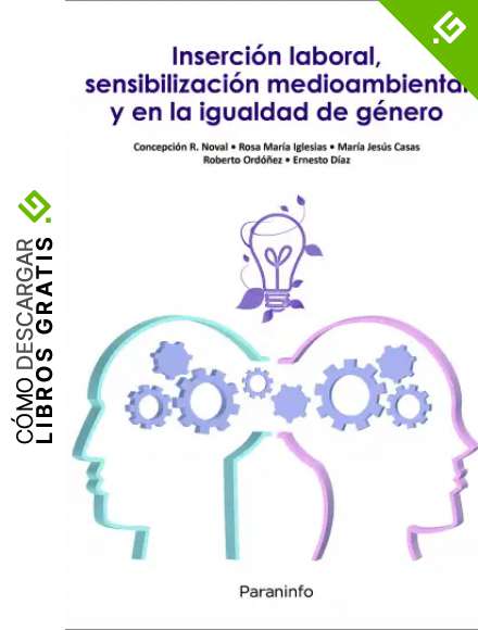 Inserci&oacute;n laboral, sensibilizaci&oacute;n medioambiental y en la igualdad de g&eacute;nero (Cp - Certificado Profesionalidad)