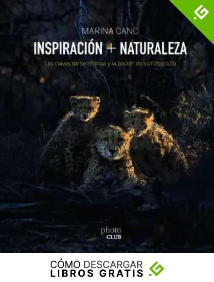 Inspiraci&oacute;n & Naturaleza (Photoclub)