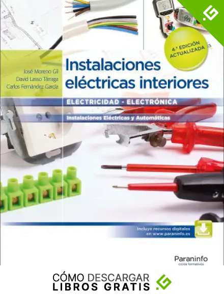 Instalaciones el&eacute;ctricas interiores 4.&ordf; edici&oacute;n