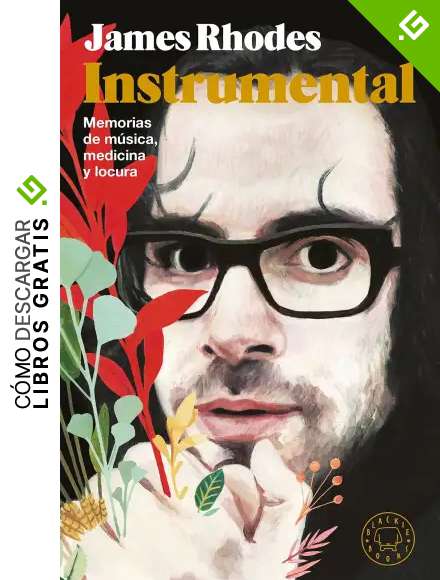 Instrumental. Memorias De M&uacute;sica, Medicina Y Locura