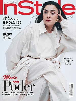 InStyle #230 | CANDELA PE&Ntilde;A - MODA CON PODER