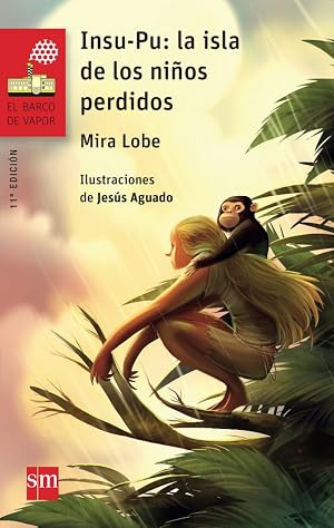 Insu-Pu: La isla de los ni&ntilde;os perdidos: Isla de los ninos perdidos: 182 (El Barco de Vapor Roja)
