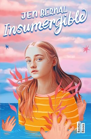 Insumergible (BestiesBooks)