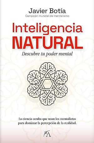 Inteligencia Natural: Descubre tu poder mental (Desarrollo personal)