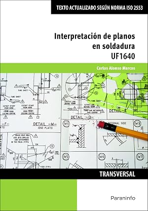 Interpretaci&oacute;n de planos en soldadura (SIN COLECCION)