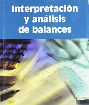 Interpretaci&oacute;n y An&aacute;lisis de Balances