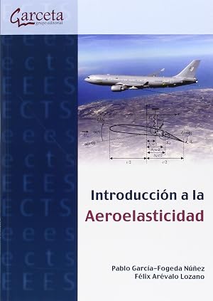 Introducci&oacute;n a la aeroelasticidad. (Texto (garceta))