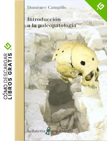 Introducci&oacute;n a la paleopatolog&iacute;a