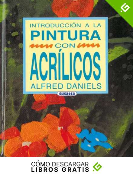Introducci&oacute;n A La Pintura con Acr&iacute;licos
