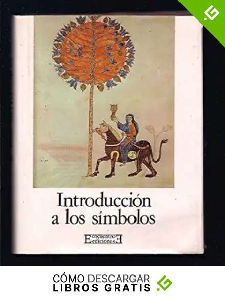Introducci&oacute;n a los s&iacute;mbolos (Evocaci&oacute;n del arte medieval)