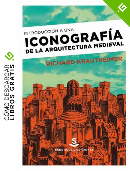 Introducci&oacute;n a una iconograf&iacute;a de la arquitectura medieval (Pigmalion)
