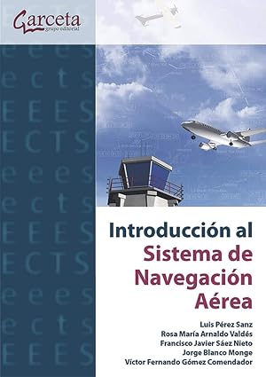 Introducci&oacute;n al sistema de navegaci&oacute;n a&eacute;rea (Texto (garceta))