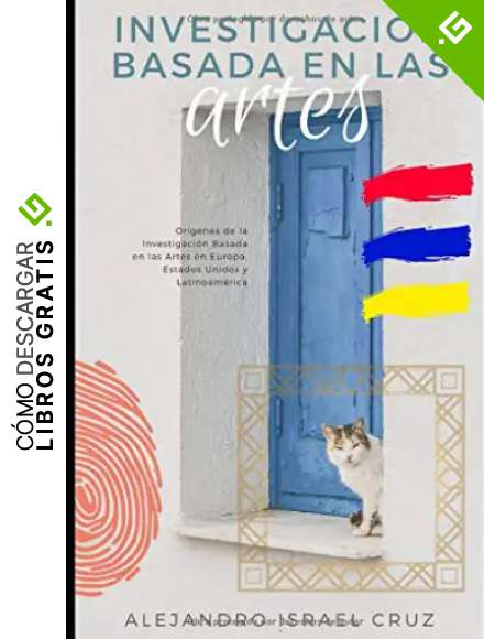 INVESTIGACI&Oacute;N BASADA EN LAS ARTES