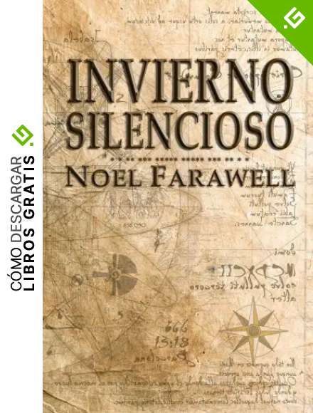 Invierno Silencioso (Las aventuras del Pollo Guerrero n&ordm; 3)