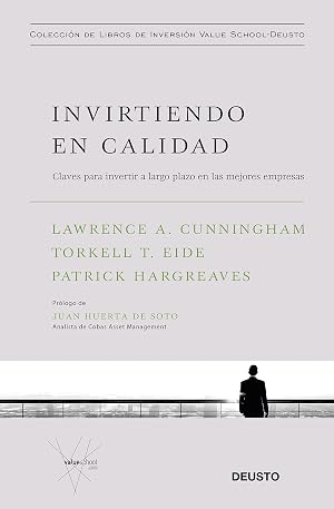Invirtiendo en calidad: Claves para invertir a largo plazo en las mejores empresas