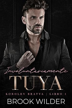 Involuntariamente Tuya