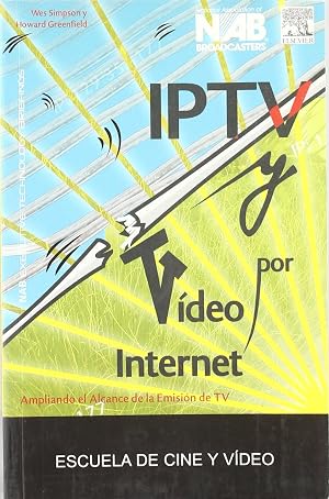 IPTV Y VIDEO POR INTERNET