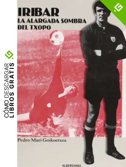 Iribar, la alargada sombra del Txopo: 68 (Alga)