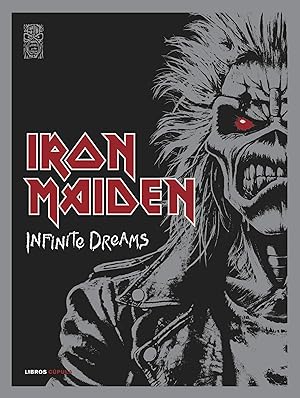 Iron Maiden: Infinite Dreams: La historia visual oficial (Música y cine) Iron Maiden: Infinite Dreams: La historia visual oficial (Música y cine)