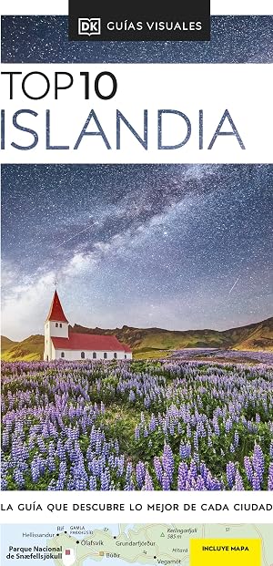 Islandia (Gu&iacute;as Visuales TOP 10): La gu&iacute;a que descubre lo mejor de cada ciudad (Gu&iacute;as de viaje)