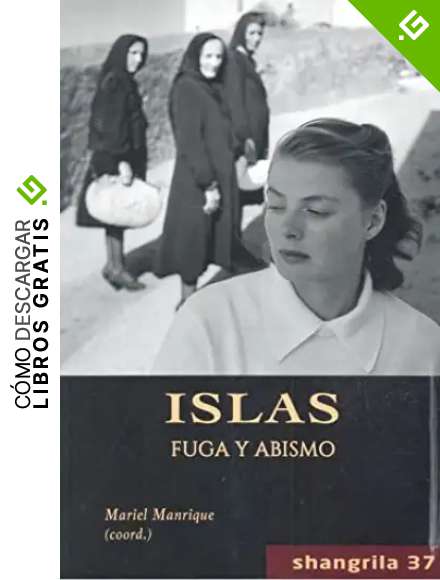 Islas: Fuga y abismo: 37 (Shangrila)