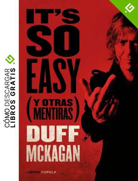 It's so Easy: (Y otras mentiras) (M&uacute;sica)