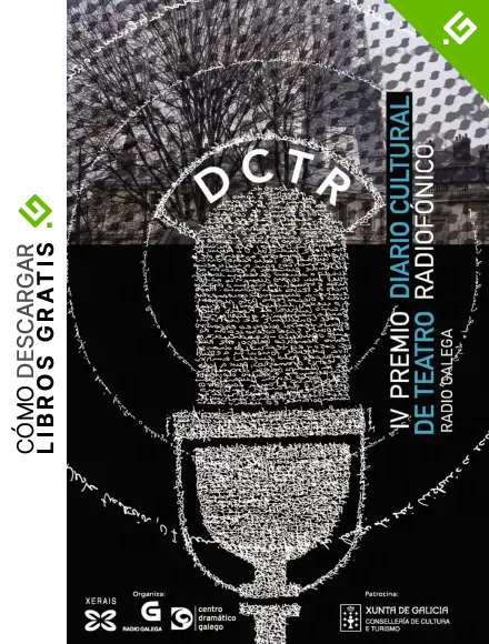 IV Premio Diario Cultural de Teatro Radiof&oacute;nico (Edici&oacute;n Literaria - Alternativas - Teatro)