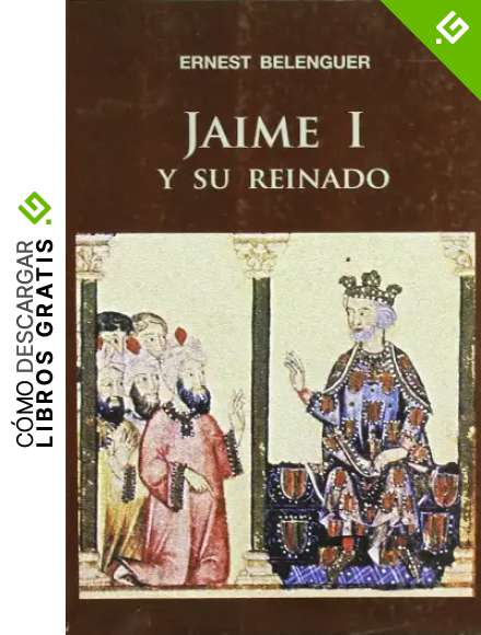 Jaime I y su reinado (Alfa)