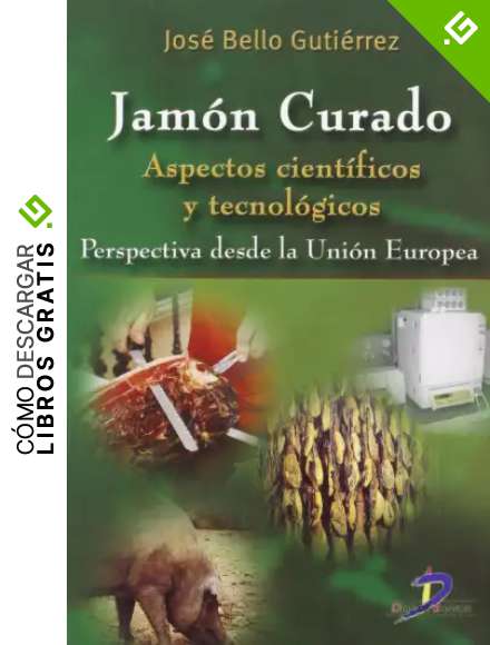 Jam&oacute;n curado: Aspectos cient&iacute;ficos y tecnol&oacute;gicos