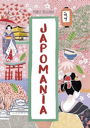 Japoman&iacute;a (Gu&iacute;as ilustradas)