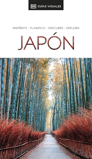 Jap&oacute;n (Gu&iacute;as Visuales): Insp&iacute;rate, planifica, descubre, explora (Gu&iacute;as de viaje)