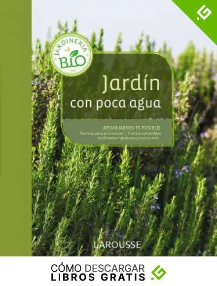 Jard&iacute;n con poca agua (Jardineria Facil)