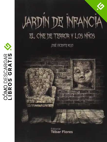 Jard&iacute;n de infancia: El cine de terror y los ni&ntilde;os