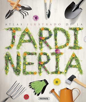 Jardiner&iacute;a (Atlas Ilustrado)