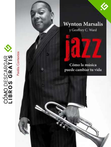 Jazz: C&oacute;mo la m&uacute;sica puede cambiar tu vida (Contextos)