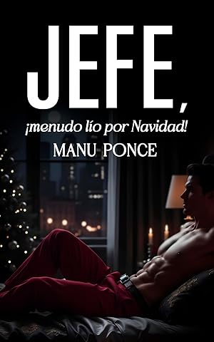 Jefe, ¡menudo lío por Navidad! Jefe, ¡menudo lío por Navidad!