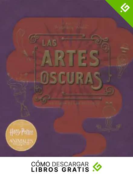 J.K. Rowling's Wizarding World: las artes Oscuras. Un &aacute;lbum de las pel&iacute;culas: Un &aacute;lbum de las pel&iacute;culas (Spanish Edition)