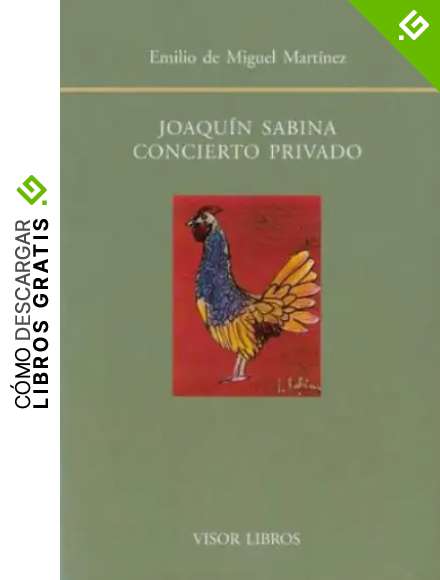 JOAQUIN SABINA CONCIERTO PRIVADO (Biblioteca Filologica Hispana)