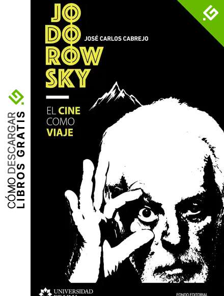 Jodorowsky: el cine como viaje