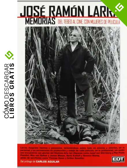 Jos&eacute; Ram&oacute;n Larraz 1: memorias del tebeo al cine, con mujeres de pel&iacute;cula (Vi&ntilde;etas)