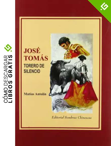 JOSE TOMAS TORERO DE SILENCIO