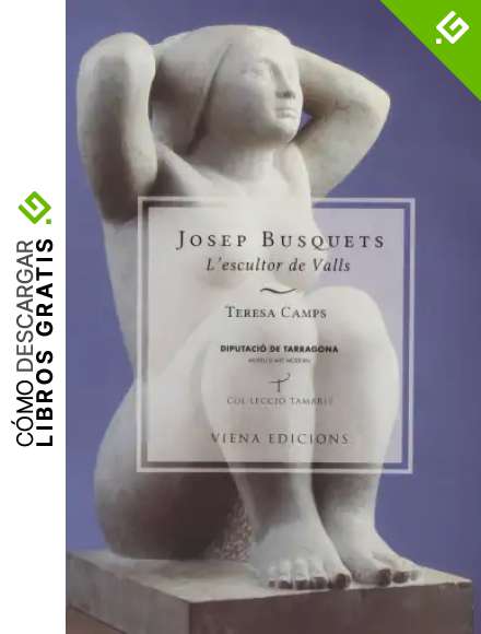 Josep Busquets. L'escultor De Valls: 33 (Tamarit)