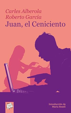 Juan, el Ceniciento: 9 (Joven Teatro de papel)