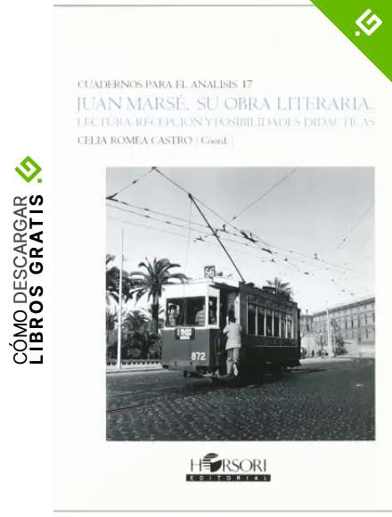 Juan Mars&eacute;, Su Obra Literaria (Cuadernos para el An&aacute;lisis)
