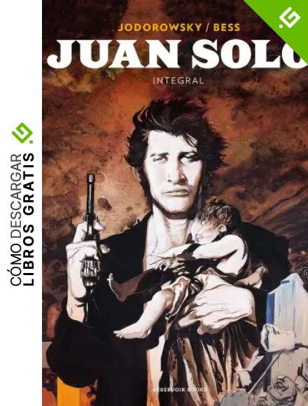 Juan Solo (Integral) (Reservoir Gr&aacute;fica)