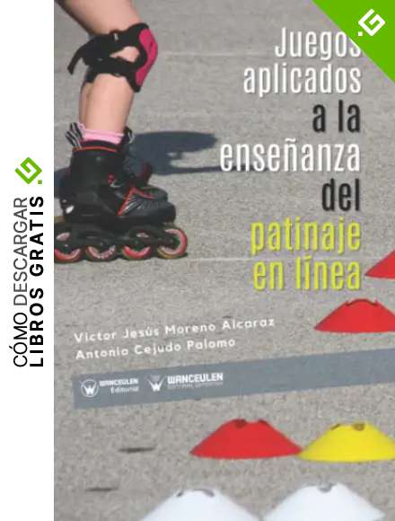 Juegos aplicados a la ense&ntilde;anza del patinaje en l&iacute;nea