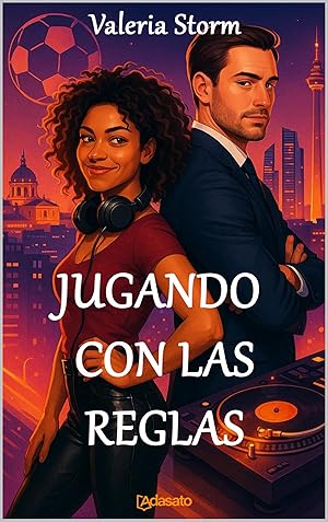 JUGANDO CON LAS REGLAS (Mis mejores novelas románticas) JUGANDO CON LAS REGLAS (Mis mejores novelas románticas)
